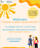 Travailler au soleil, mais en sécurité ! Le danger des UV, ce n'est pas qu'à la plage, mais aussi au travail !